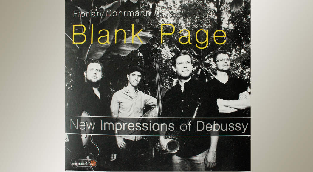 Florian Dohrmann Blank Page New Impressions of Debussy