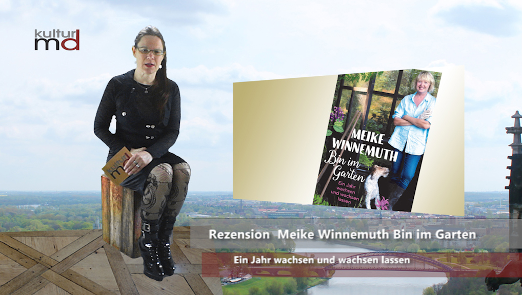 Rezension Meike Winnemuth: Bin im Garten